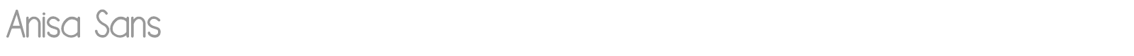 Anisa Sans font preview